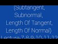 11 Subtangent &Subnormal, Length Of Tangent&Normal (Lec.-7-8-9-10-11-12) Syllabus For B.Sc (Honour's