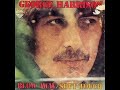 What Is Life - George Harrison