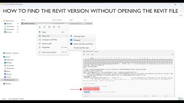 HOW TO FIND THE REVIT VERSION WITHOUT OPENING THE FILE