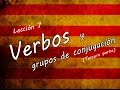 Aprende a CONJUGAR Verbos  3️⃣ 🤟 grupos de conjugación 3/3 #catalanfacil