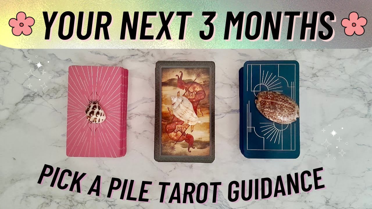 YOUR NEXT 3 MONTHS ️ PICK A CARD READING🃏Tarot Guidance - YouTube