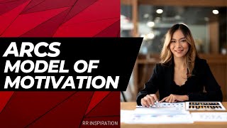 ARCS Model of Motivation