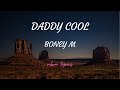 Boney m  daddy cool lyrics
