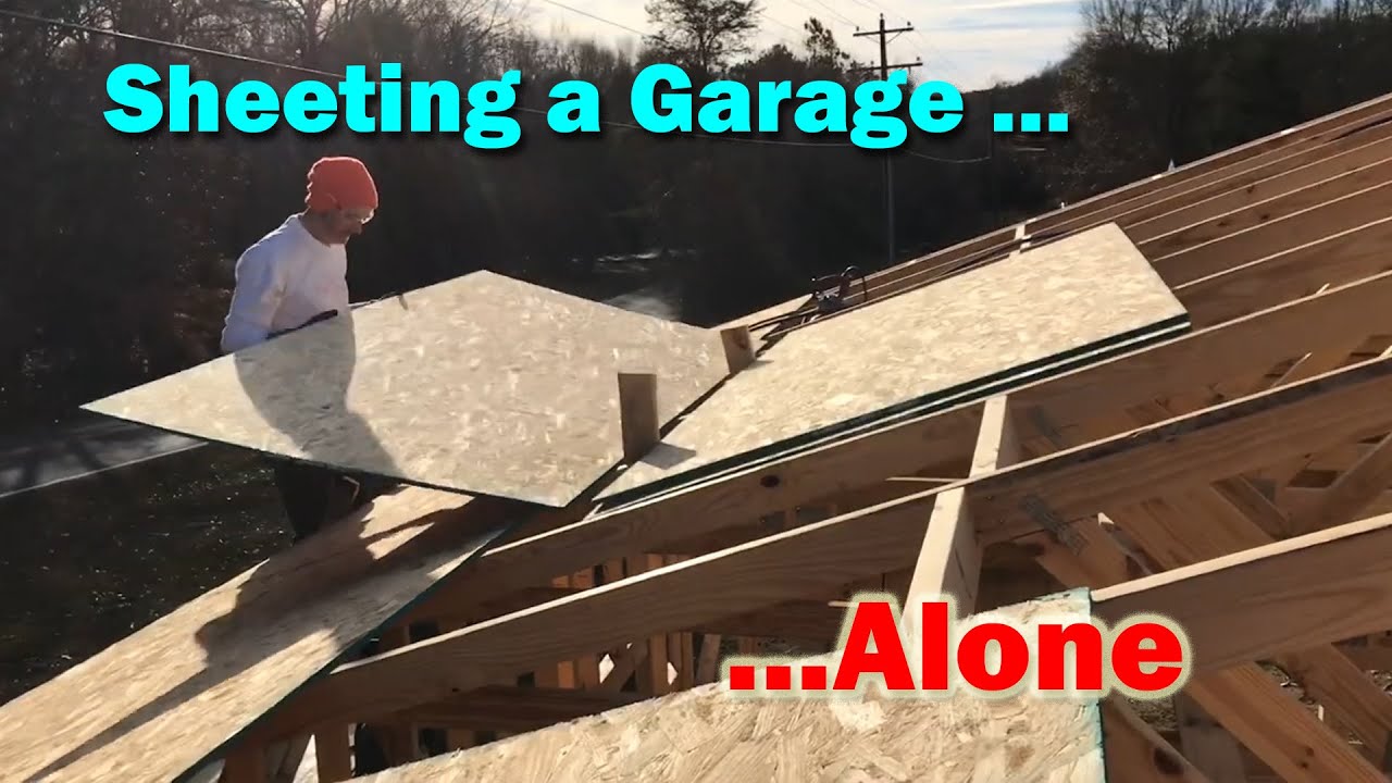 How to roof a garage alone YouTube