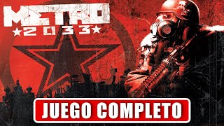 METRO 2033 REDUX Juego Completo en Español | Guia, Longplay, Gameplay sin Comentarios METRO 2033 REDUX Juego Completo en Español | Guia, Longplay, Gameplay sin Comentarios