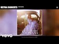 Reyna roberts  louisiana official audio