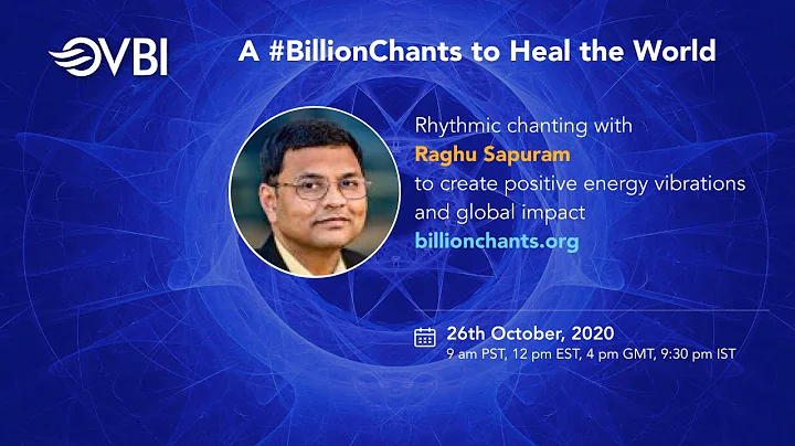 A Billion Chants to Heal the World with Raghu Sapu...