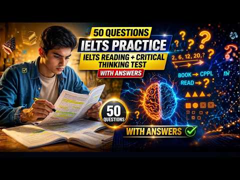 50 IELTS Reading Practice Questions Critical Thinking Skills Assessment #fyp #education #study #2026