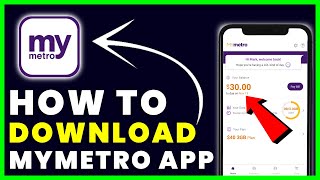 How to Download MyMetro App | How to Install & Get MyMetro App