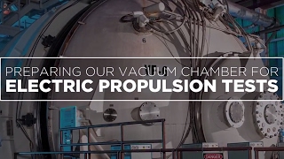 Preparing our Vacuum Chamber to Test High Powered Thruster | NASA Glenn Research Center