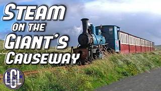 When Steam Engines Ruled the Giant's Causeway in Northern Ireland!