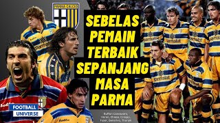 Sebelas Pemain Terbaik Sepanjang Masa Parma