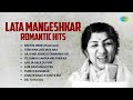 Lata Mangeshkar Romantic Hits 🎶 | Old Hindi Songs