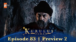Kurulus Osman Urdu | Season 2 Episode 83 Preview 2