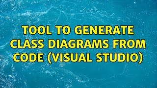 Tool to generate Class Diagrams from code (Visual Studio)