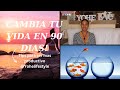 CAMBIA TU VIDA EN 90 DIAS! - Tips para ser mas productivo @Yohelifestyle