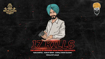 17 Kills | Tarli Digital | Gurjit Singh | Visuals Azad | Jugraj Singh Sandhu | New Punjabi Song 2020