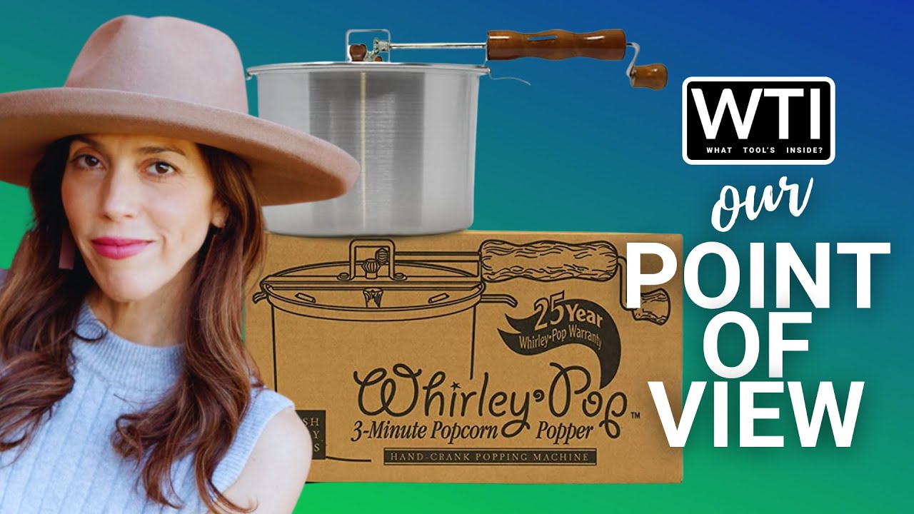 Our Point of View on the Whirley-Pop Popcorn Popper From Amazon
