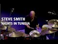 Steve smith extended drum solo nights in tunisia  stevesmith drummerworld drumsolo
