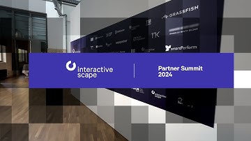 Interactive Scape Partner Summit 2024