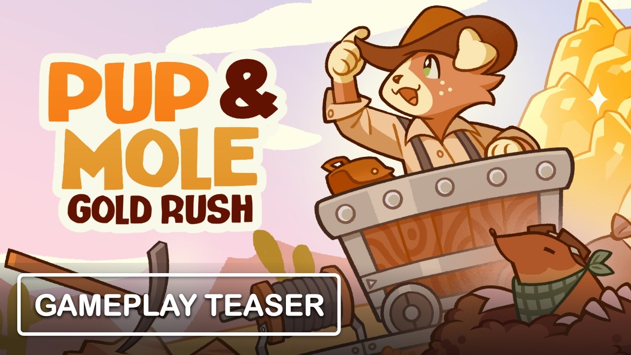 Pup & Mole: Gold Rush, trailer oficial