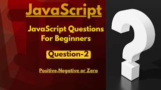 How to check a number is Positive, Negative or Zero in JavaScript#javascript #viral #trending