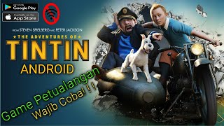 The Adventure Of Tintin | Game Petualangan Offline | Android screenshot 5