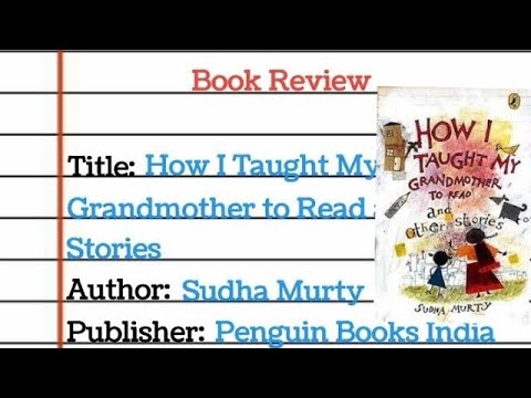 Book Review: How I Taught My Grandmother to Read and Other Stories by ...