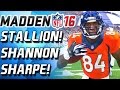 GALLOPING STALLION! SHANNON SHARPE! - Madden 16 Ultimate Team