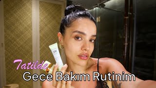 Gece Rutinimde Olmazsa Olmazlarım