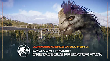 Jurassic World Evolution 2: Cretaceous Predator Pack | Launch Trailer