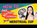 HOW TO FOLD, INSERT & REMOVE YOUR MENSTRUAL CUP