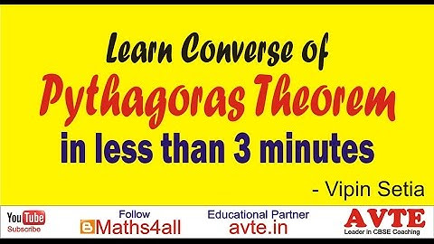 Learn Converse of Pythagoras Theorem in less than 3 minutes