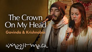 Krishnabai & Govinda – The Crown On My Head Resimi