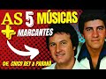 🙃AS 5 MÚSICAS mais MARCANTES e Inesquecíveis de CHICO REY &amp; PARANÁ🙄VOCE AINDA LEMBRA ?