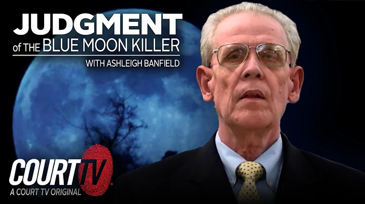 Judgment of The Blue Moon Killer with Ashleigh Ban...