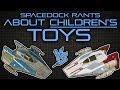 Ranting About Star Wars Toys