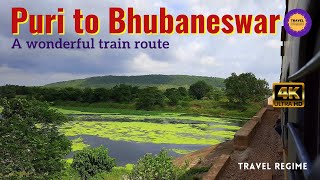 Puri to Bhubaneswar, a unique and wonderful train route, a journey by Puri   Cuttack MEMU (हिंदी मे)