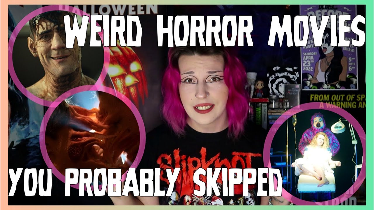STRANGE AND UNUSUAL 10 WEIRD HORROR FILMS YOU *PROBABLY* SKIPPED