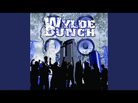 Wylde Bunch — Yeah Yeah [Stomp The Bleachers]