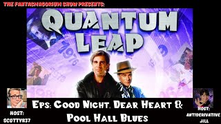 In the Loop: A Quantum Leap Retrospective Ep #14
