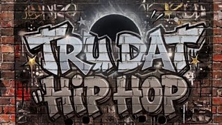 Tru Dat - HipHop