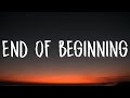 Djo - End Of Beginning (Lyrics) &quot;and when i&#39;m back in chicago i feel it&quot;