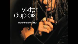Vikter Duplaix - Stimulation feat. Ms. Saigon