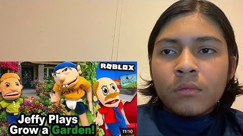 SML movie Jeffy plays grows a garden reaction