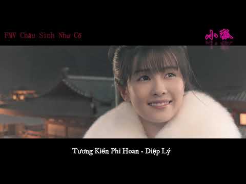 FMV Châu Sinh Như Cố ( 周生如故 ) || Tương kiến phi hoan - Diệp Lý ( 相见非欢 - 叶里 ) - youtube