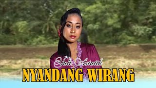 Download Lagu Yuli Astutik - NYANDANG WIRANG  |   Kendang Kempul Banyuwangi MP3