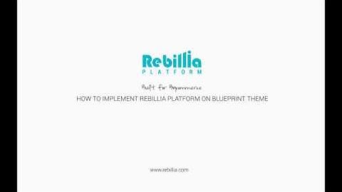 Step #3: How-To implement the Rebillia code on BluePrint theme