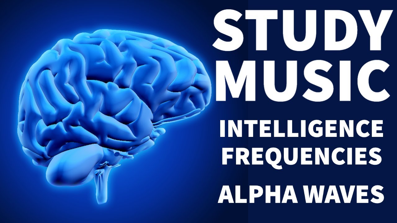 CONCENTRATION BOOST - Memory Waves - Study Music - Intelligence ...