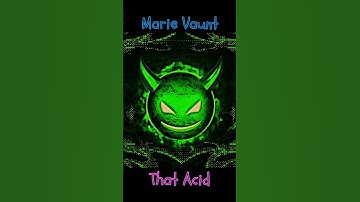 Thumbnail of Song moment | Marie Vaunt | That Acid